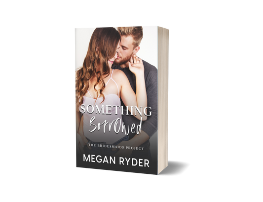 Something Borrowed Signed Paperback