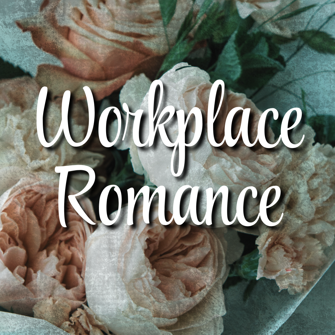 Workplace Romance