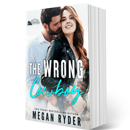 The Wrong Cowboy Signed Paperback